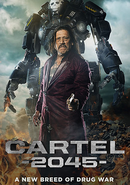 Cartel 2045 documentary poster